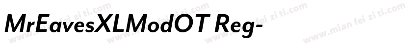 MrEavesXLModOT Reg字体转换